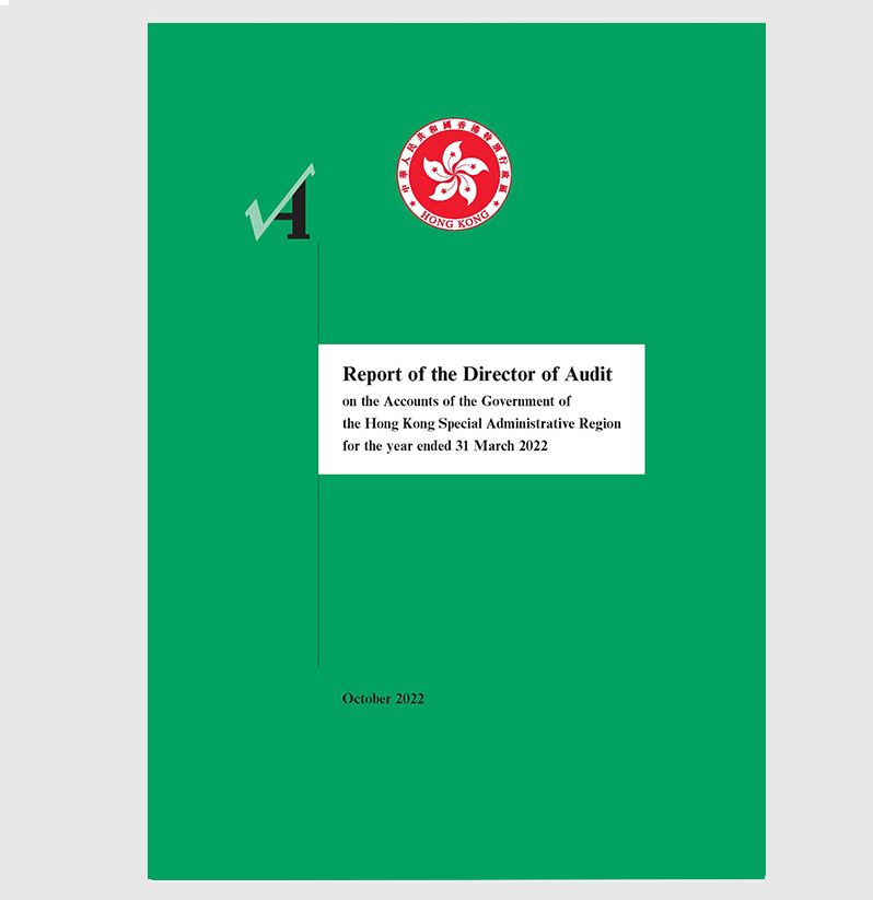 Reports on the accounts of the HKSAR Government for the year ended 31 March 2022