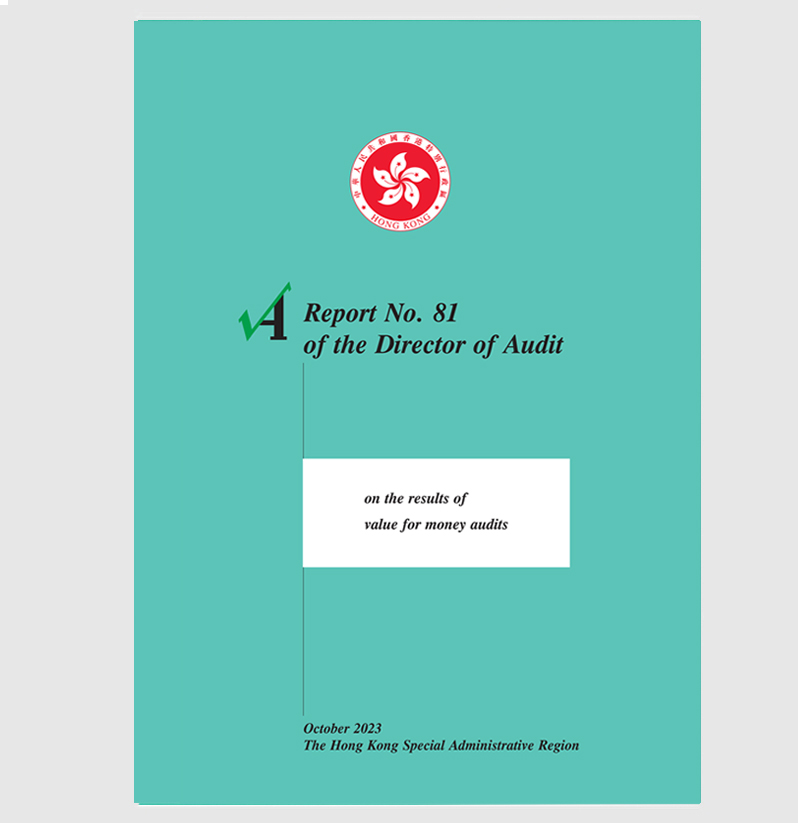 Report No. 81 of the Director of Audit's reports