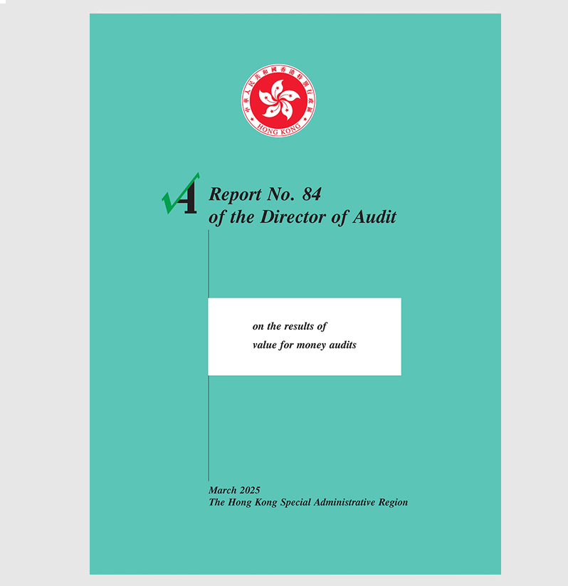 Report No. 84 of the Director of Audit's reports