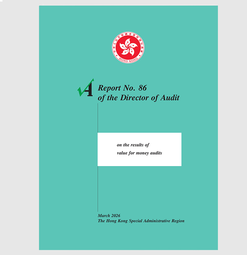 Report No. 86 of the Director of Audit's reports